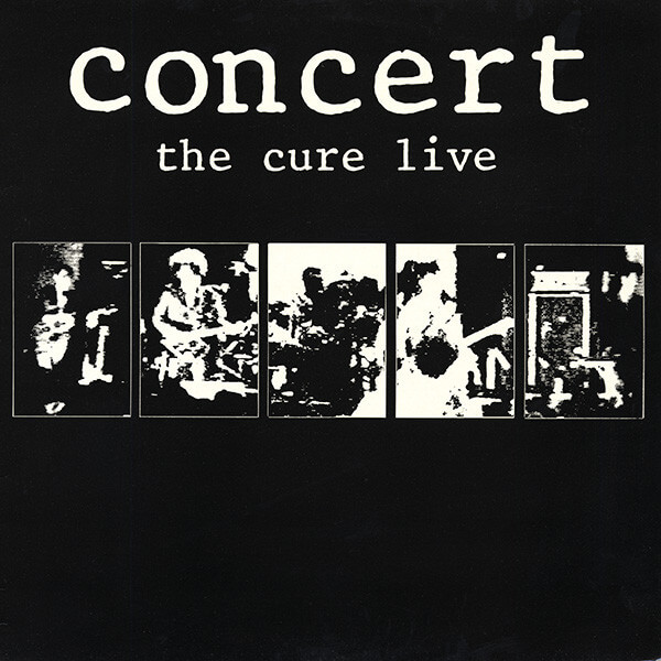 The Cure – Concert (The Cure Live) - Vinyl LP