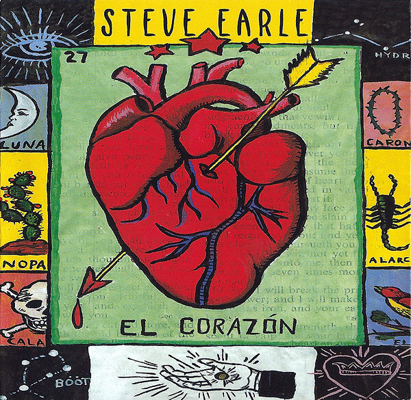 Steve Earle – El Corazón - CD
