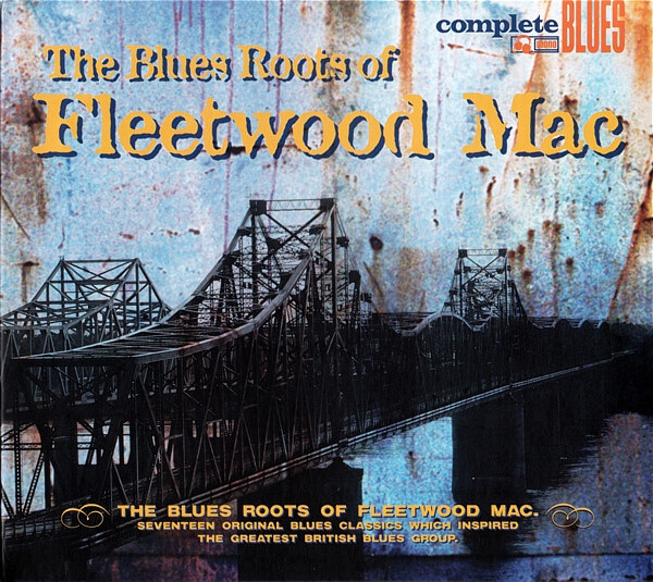 Various - The Blues Roots Of Fleetwood Mac- CD