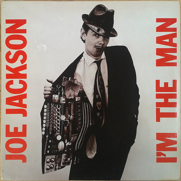 Joe Jackson – I'm The Man - Vinyl LP