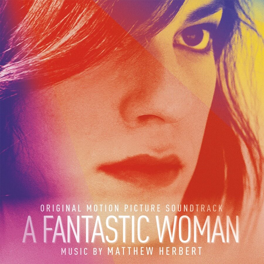 Various Artists - A Fantastic Woman (Original Soundtrack) - Vinyl LP