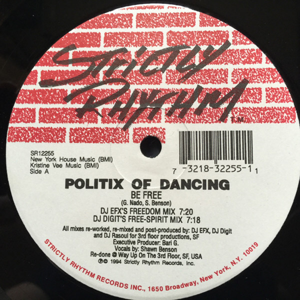 Politix Of Dancing – Be Free - 12'' Maxi Single Vinyl