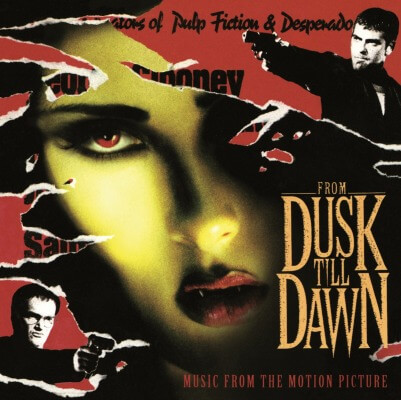Various Artists - From Dusk Till Dawn (Original Soundtrack) - Vinyl LP