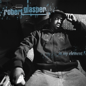 Robert Glasper - In My Element - Vinyl LP