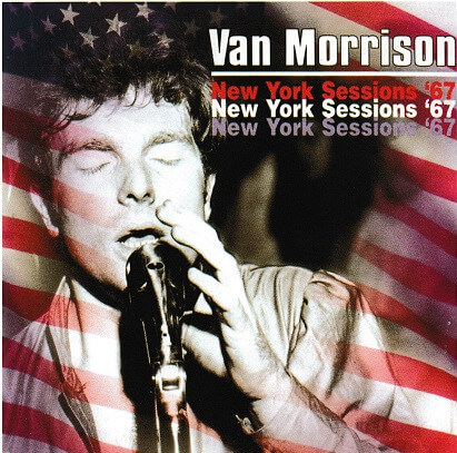 Van Morrison – New York Sessions '67 - 2 CDs