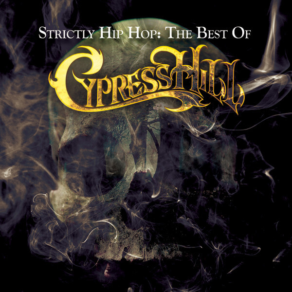 Cypress Hill - Strictly Hip Hop - The Best of Cypress Hill -CD