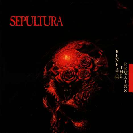 Sepultura - Beneath The Remains - CD
