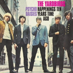 The Yardbirds - Happenings Ten Years Time Ago - Vinyl LP
