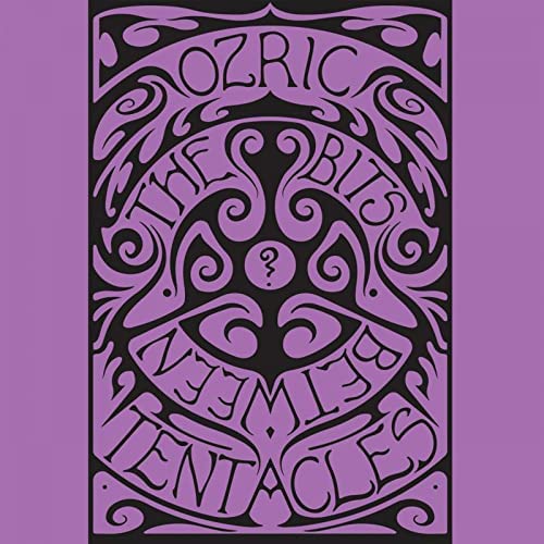 Ozric Tentacles - Bits Between the Bits - Vinyl LP
