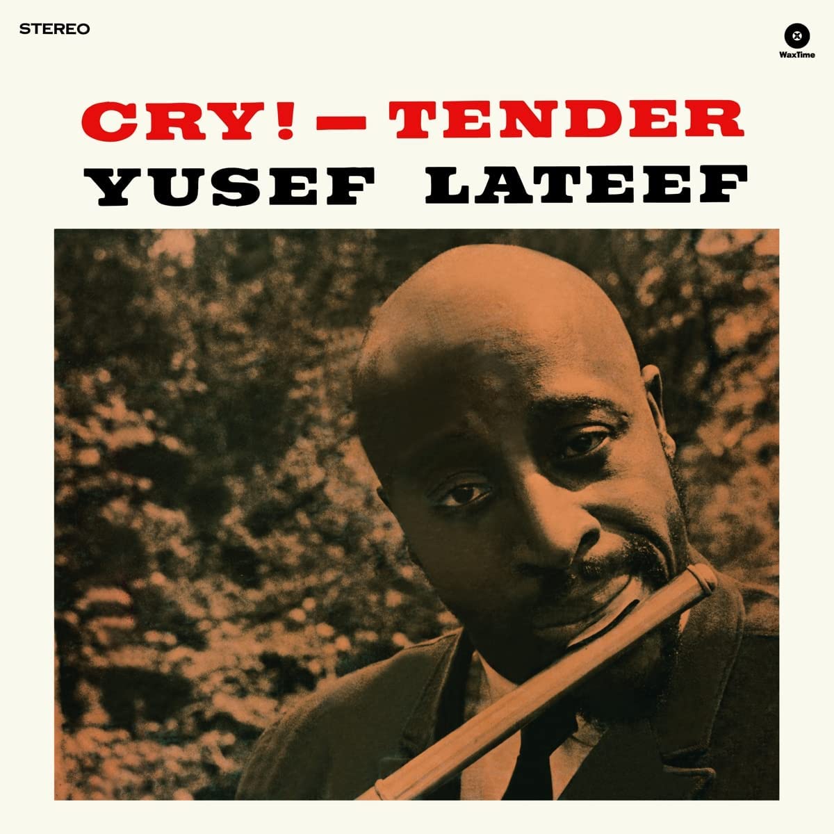 Yusef Lateef - Cry! - Tender  - Vinyl LP