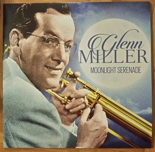 Glenn Miller – Moonlight Serenade - Vinyl LP