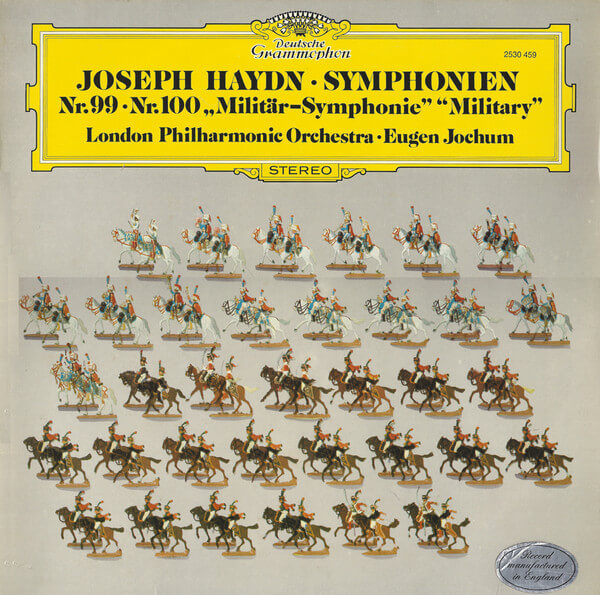 Joseph Haydn, London Philharmonic Orchestra* • Eugen Jochum – Symphonien Nr.99 • Nr.100 „Militär-Symphonie" "Military" - Vinyl LP - 2nd Hand