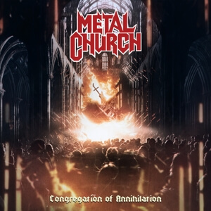 Metal Church - Congregation of Annihilation - CD