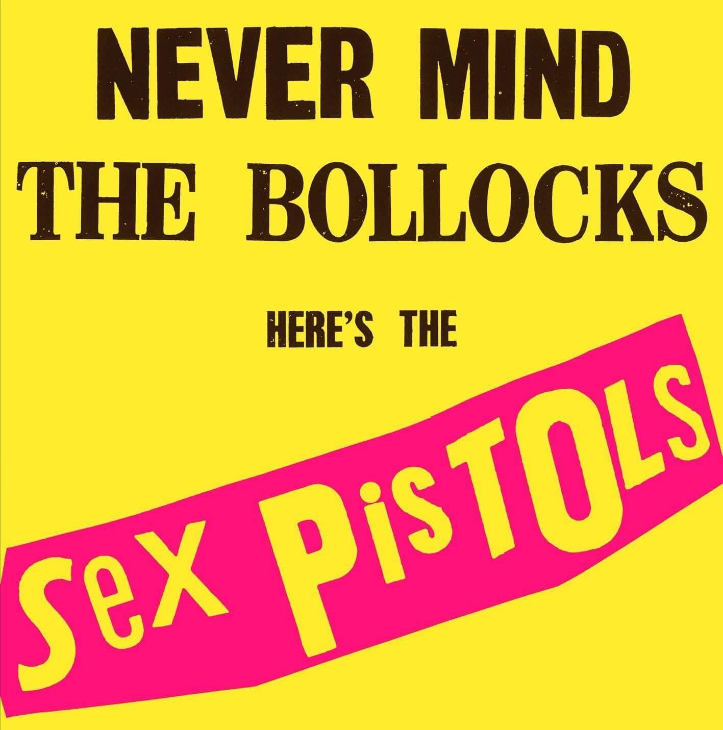 Sex Pistols - Never Mind the Bollocks Here's the Sex Pistols - Vinyl LP