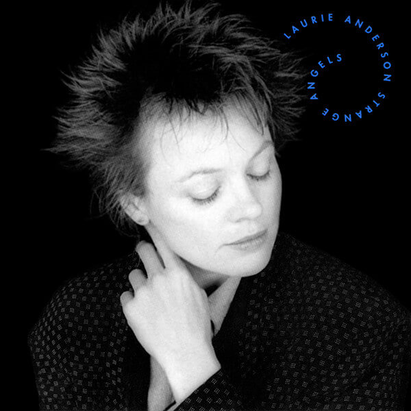 Laurie Anderson – Strange Angels - CD