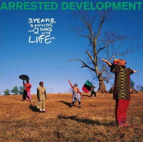 Arrested Development - 3 Years, 5 Months And 2 Days In The Life Of... - CD