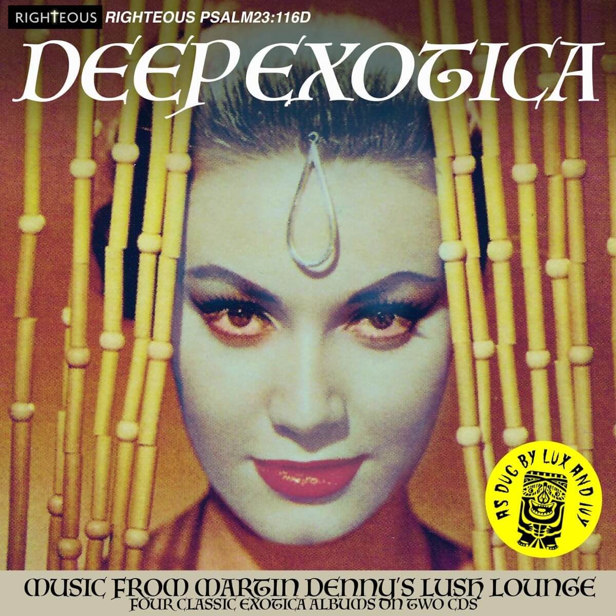 Martin Denny - Deep Exotica - Music From Martin Denny's Lush Lounge - CD