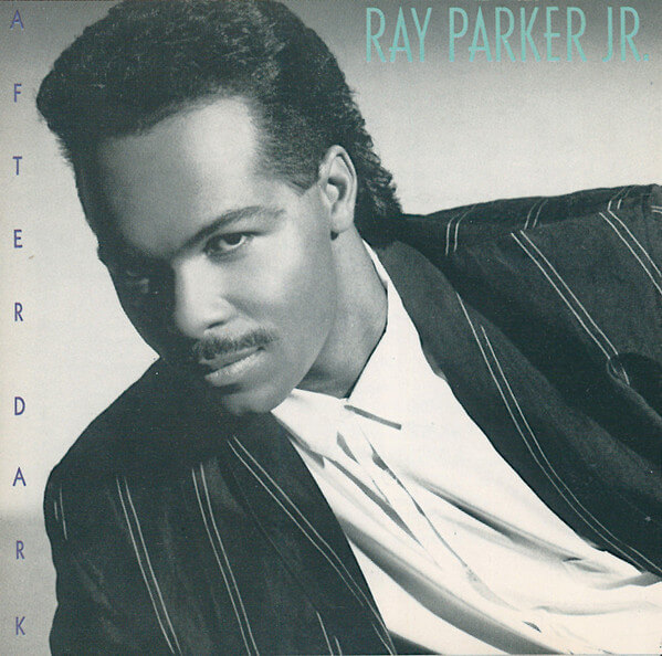 Ray Parker Jr. ‎– After Dark- CD - Near Mint