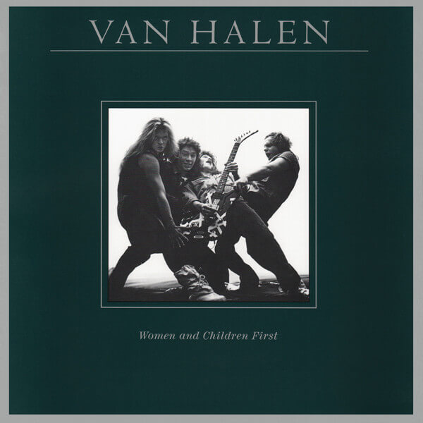 Van Halen – Women And Children First - Vinyl LP