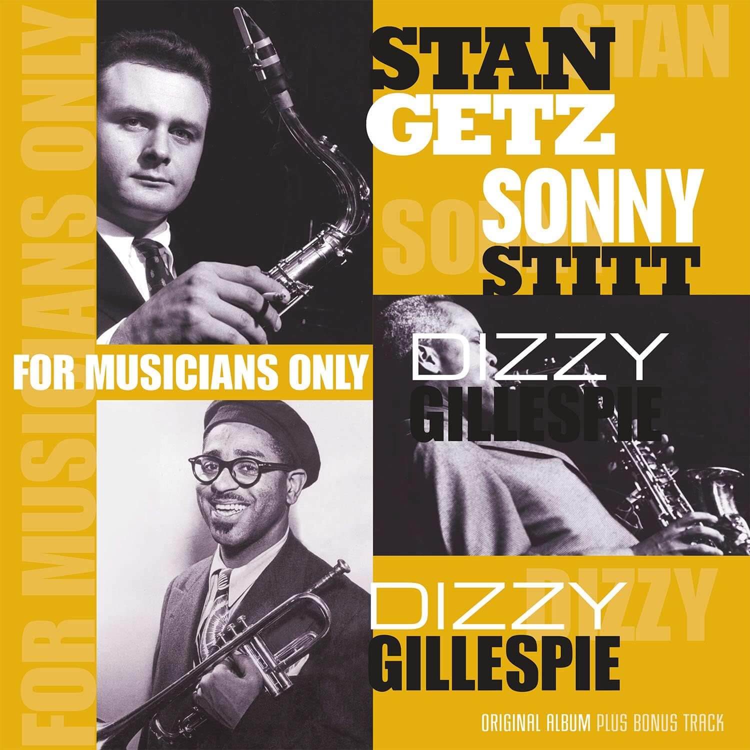 Stan Getz, Dizzy Gillespie, Sonny Stitt - For Musicians Only - Vinyl LP