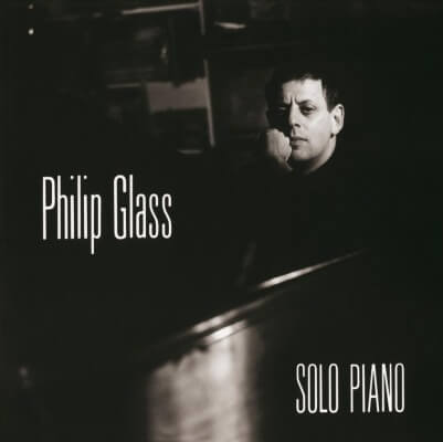 Philip Glass - Solo Piano - Vinyl LP