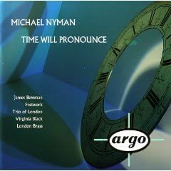 Michael Nyman - Time Will Pronounce (The 1992 Commissions) - CD
