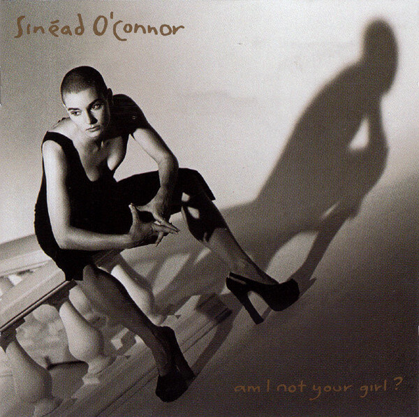Sinead O'Connor - Am I Not Your Girl? - CD