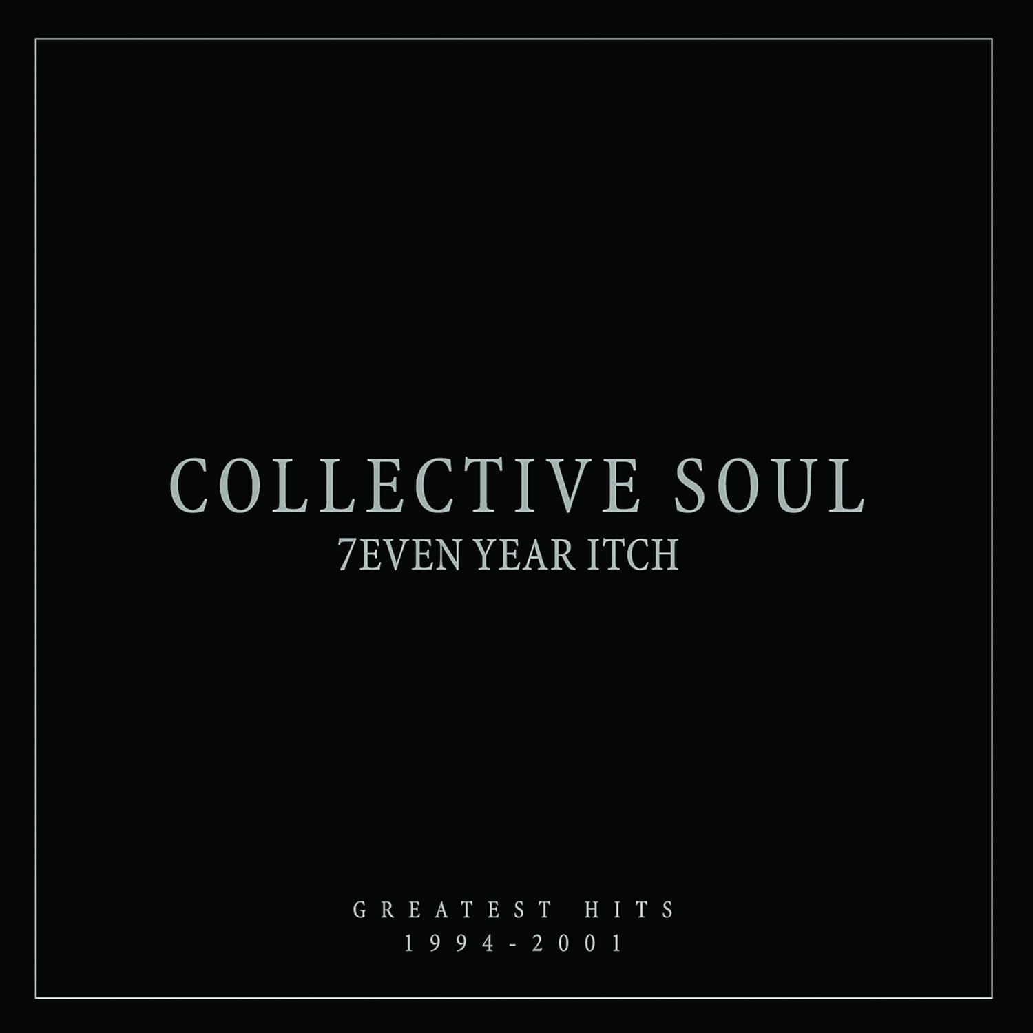 Collective Soul - 7even Year Itch: Greatest Hits, 1994-2001 - Vinyl LP