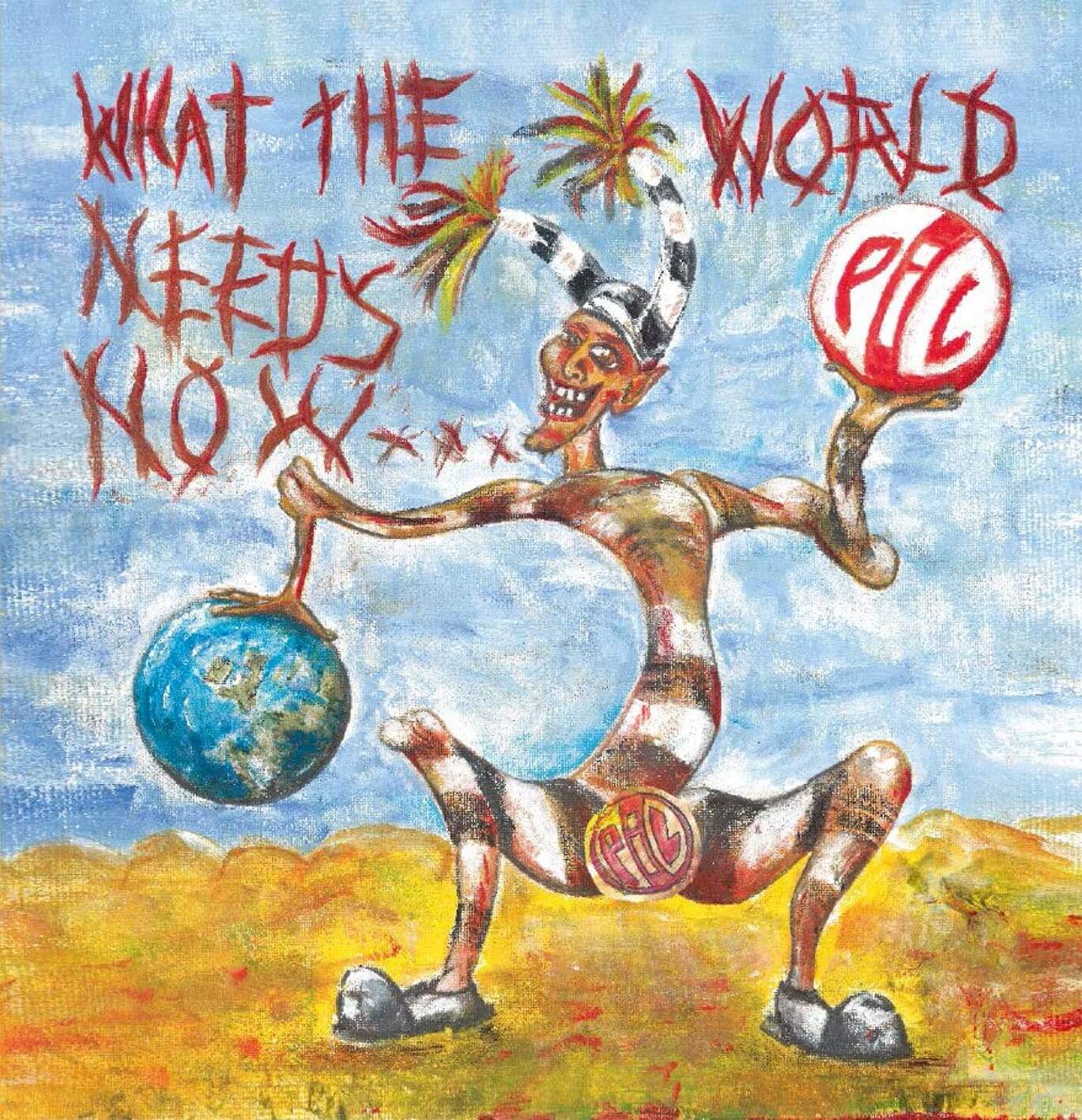 Public Image Limited - What the World Needs Now - Vinyl LP