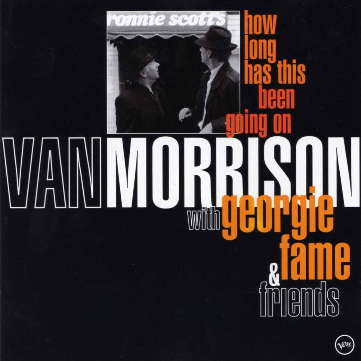 Van Morrison With Georgie Fame & Friends - How Long Has This Been Going On - CD