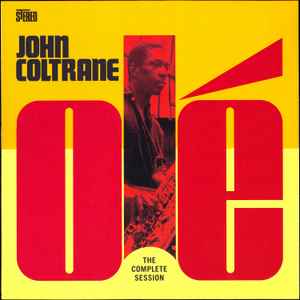 John Coltrane ‎– Olé (The Complete Session) (Yellow Vinyl) - Vinyl LP