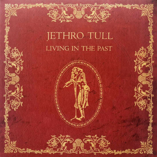 Jethro Tull – Living In The Past - 2 Vinyl LPs