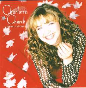 Charlotte Church - Dream A Dream - CD