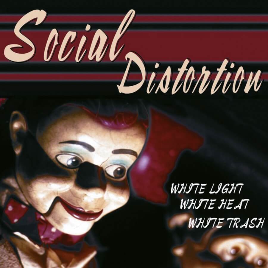 Social Distortion - White Light White Heat White Trash - Vinyl LP