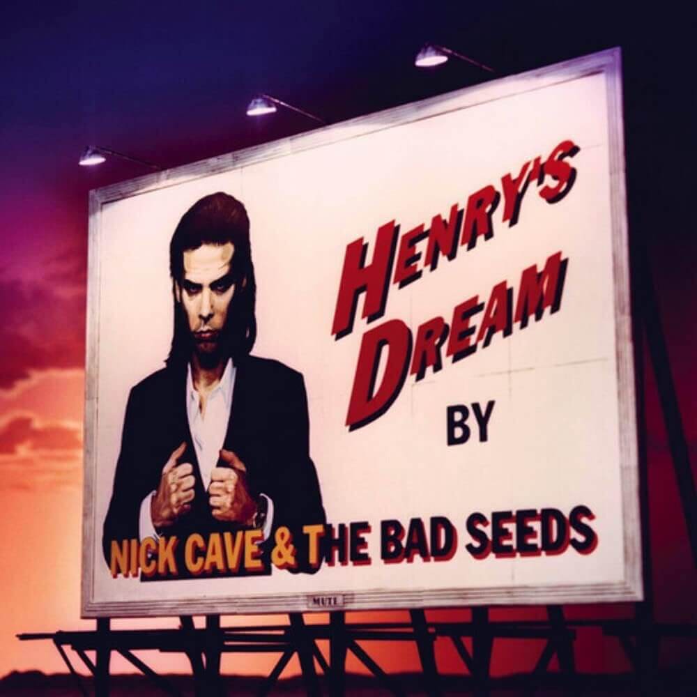 Nick Cave & The Bad Seeds - Henry's Dream - Vinyl LP