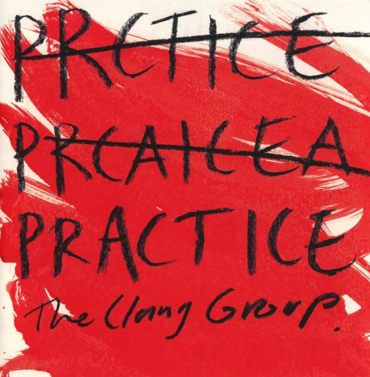 The Clang Group - Practice - CD