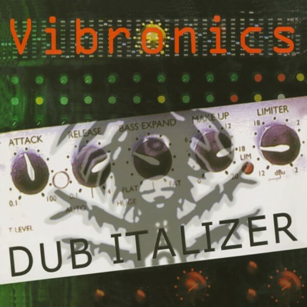 Vibronics - Dub Italizer - 2LP