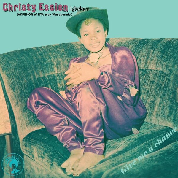 Christy Essien - Give Me A Chance - LP