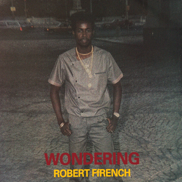 Robert Ffrench - Wondering - Tape