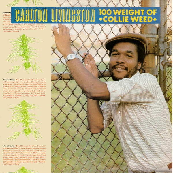 Carlton Livingston - 100 Weight Of Collie Weed - LP