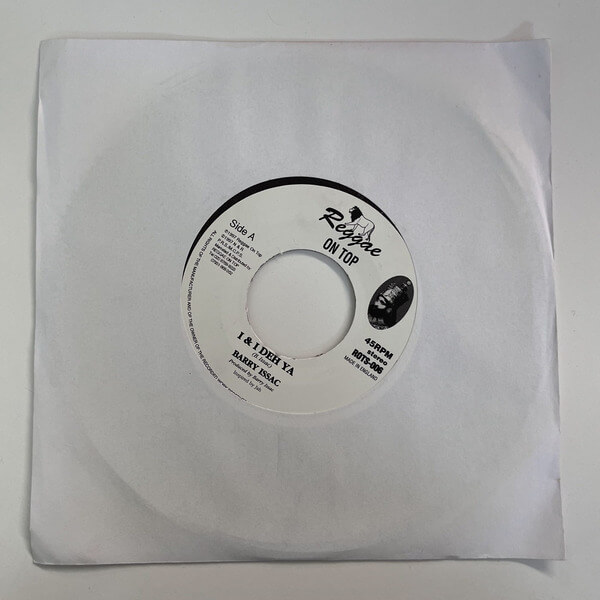 Barry Isaac - I & I Deh Ya / I & I Dub - 7"