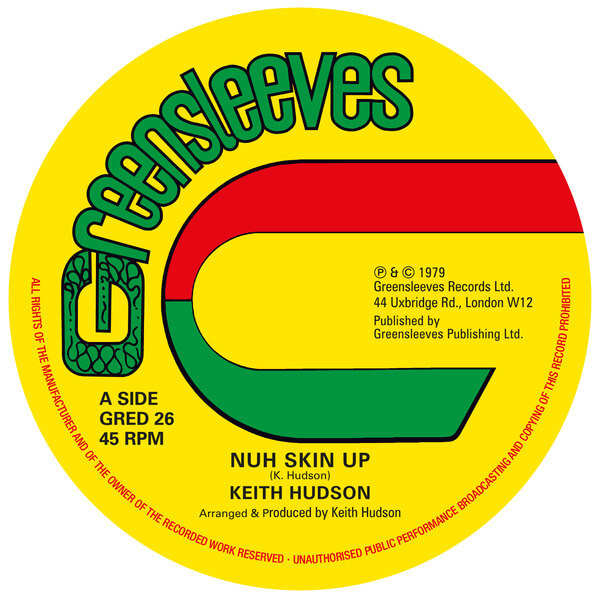 Keith Hudson - Nuh Skin Up / Felt We Felt The Strain (Extended) - 12"