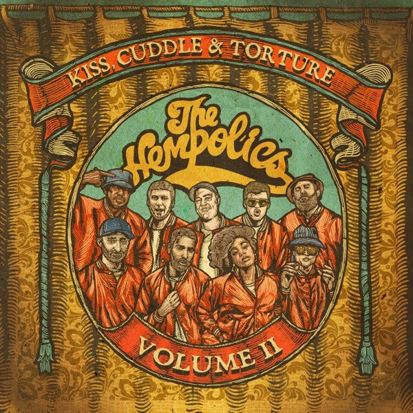 The Hempolics - Kiss, Cuddle & Torture: Volume 2 - LP