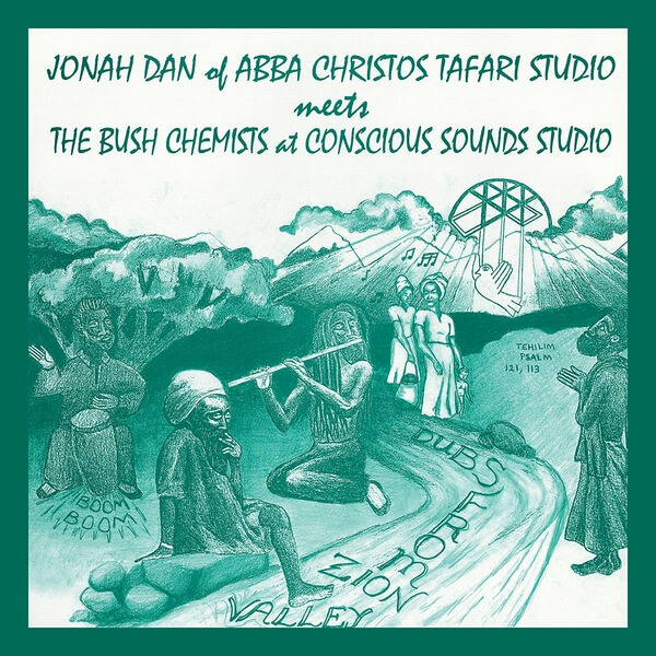 Jonah Dan Meets The Bush Chemists - Dubs From Zion Valley - LP
