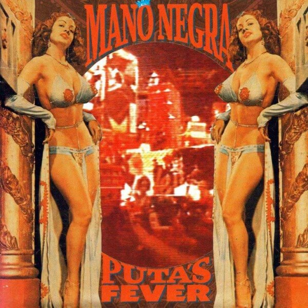 Mano Negra - Puta's Fever - LP