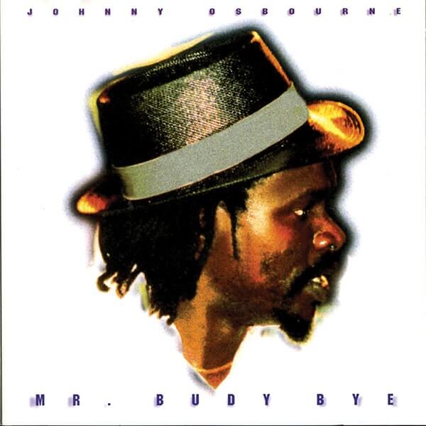 Johnny Osbourne - Mr. Budy Bye - LP