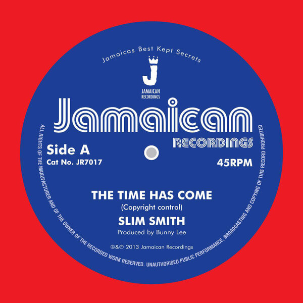 Slim Smith - The Time Has Come - 7"