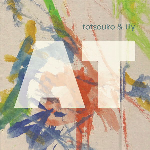 Totsouko & Illy - AT - Vinyl LP