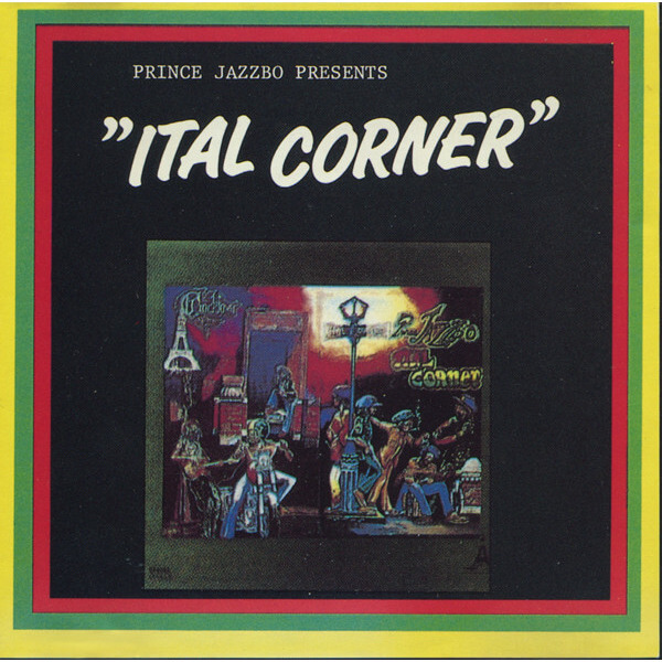 Prince Jazzbo - Presents “Ital Corner” - CD