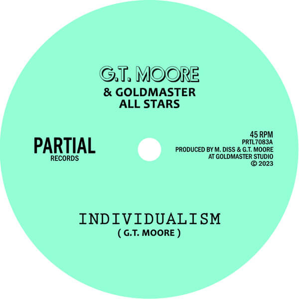 G.T. Moore & Goldmaster All Stars - Individualism - 7"
